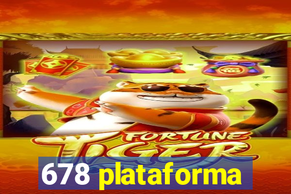 678 plataforma